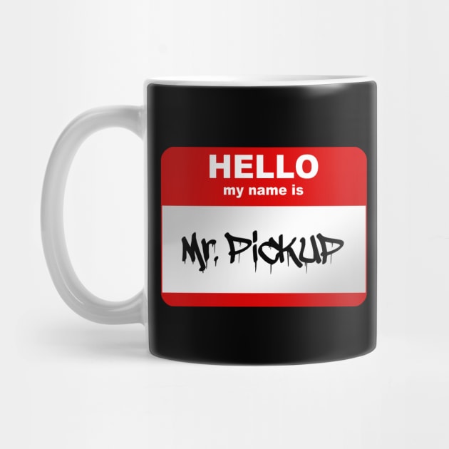 Hello my name is Mr. Pickup by Smurnov